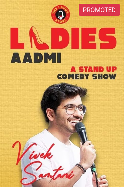 Ladies Aadmi Ft. Vivek Samtani - A Standup Solo