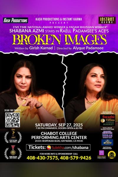 Broken Images – Shabana Azmi Live in Hayward 2025 Broken Images – Shabana Azmi Live in Hayward 2025