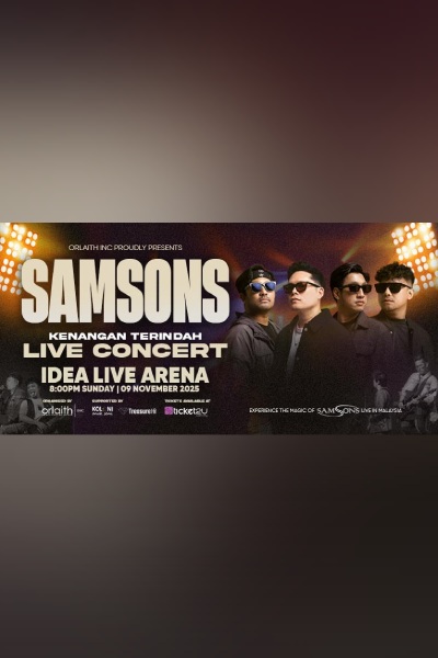 Samsons Live In Malaysia - Kenangan Terindah 2025