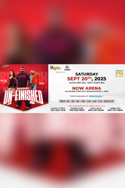 The Unfinished Tour: Badshah With Aastha Gill and Badal Live in Chicago 2025 The Unfinished Tour: Badshah With Aastha Gill and Badal Live in Chicago 2025