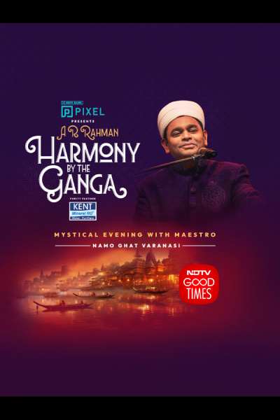 A.R. Rahman | Harmony by the Ganga