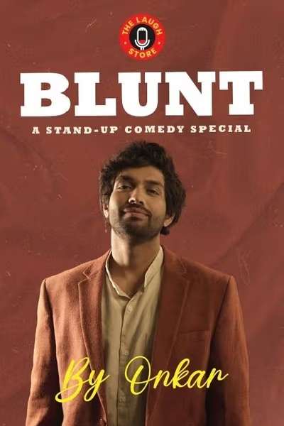 Blunt A Comedy Special By Onkar