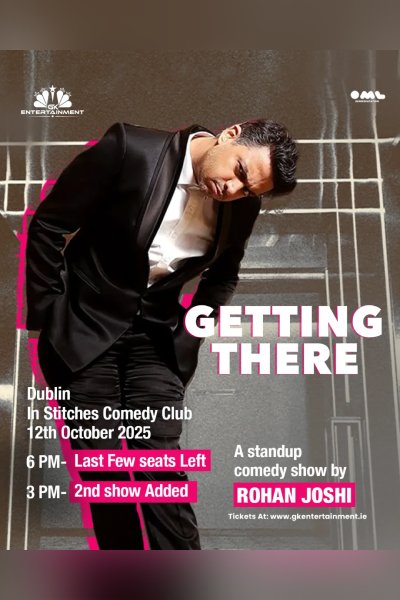 Getting There - Rohan Joshi Live in Dublin 2025