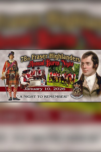 78th Fraser Highlanders Annual Burns Night 78th Fraser Highlanders Annual Burns Night
