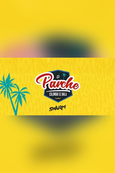 El Parche Colombia Se Baila! 2025
