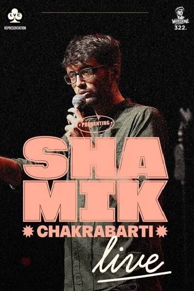 Shamik Chakrabarti Live