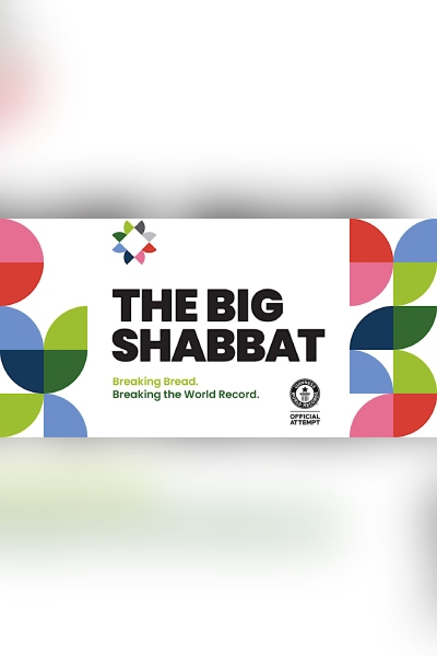 The BIG Shabbat 2025