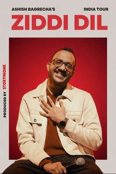 Ziddi Dil - Ashish Bagrecha India Tour - Delhi