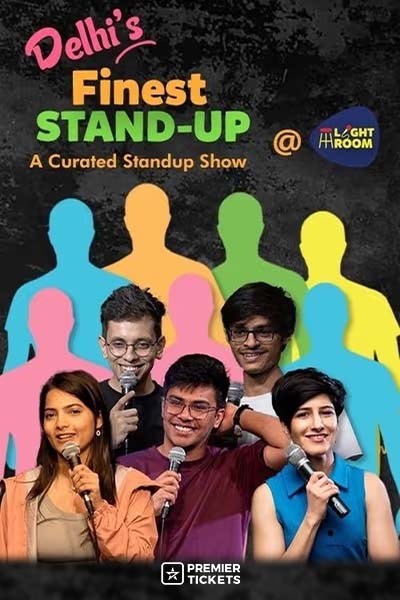 DELHI'S FINEST STANDUP: A Standup Comedy Show - 14 March 2026 DELHI'S FINEST STANDUP: A Standup Comedy Show - 14 March 2026