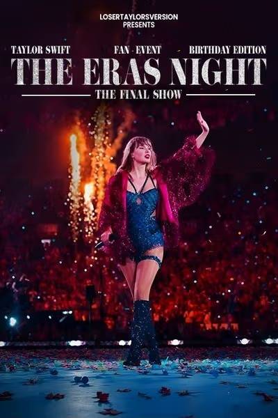 Taylor Swift's: The Eras Night (Birth-Tay-Special)