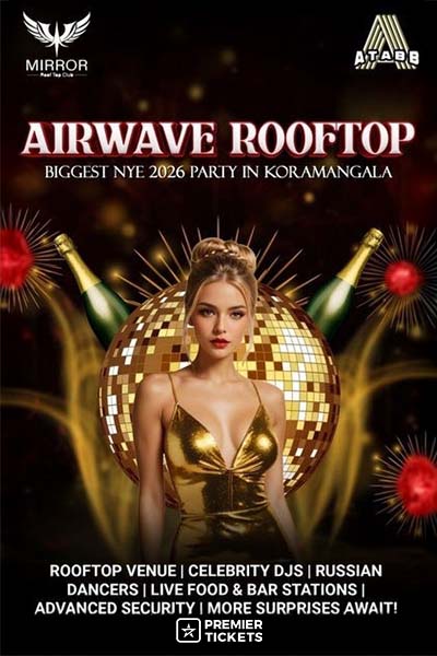 AIRWAVE ROOFTOP BIGGEST NYE 2026 PARTY-KORAMANGALA
