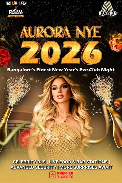 AURORA NYE 2026 BANGALORE FINEST NEW YEAR EVE CLUB