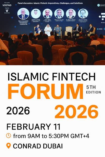 Islamic Fintech Forum 5th Edition 2026