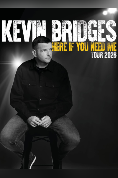 Kevin Bridges - Here If You Need Me 08th Nov Tour 2026