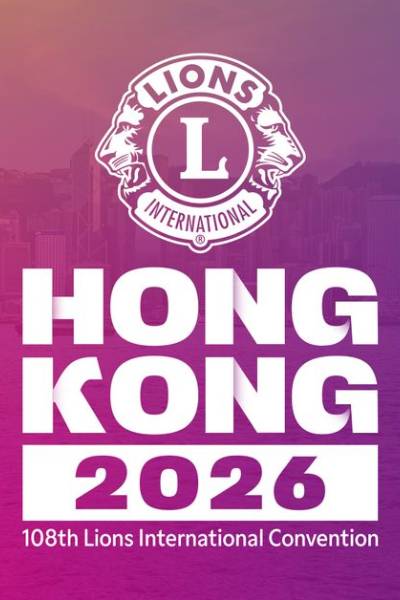 108th Lions International Convention - Hong Kong 2026