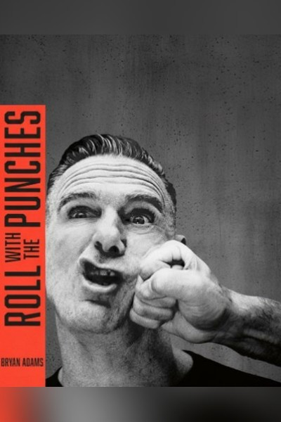 Bryan Adams Roll with the Punches 7 Feb 2026