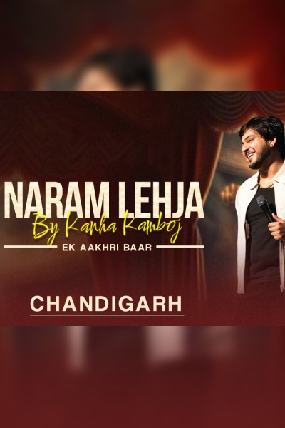 Kanha Kamboj LIVE in Chandigarh - India Tour 2026 ft. “Naram Lehja by Kanha Kamboj”