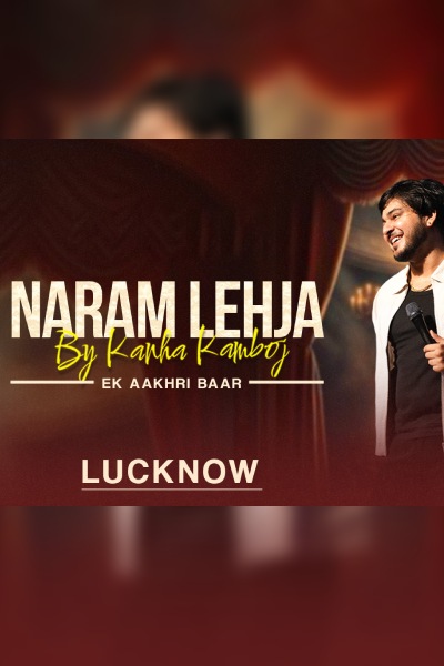 Kanha Kamboj LIVE in Lucknow - India Tour 2026 ft. “Naram Lehja by Kanha Kamboj”