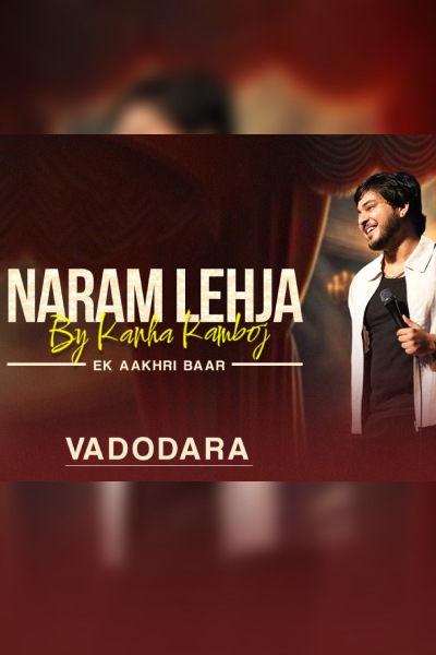 Kanha Kamboj LIVE in Vadodara - India Tour 2026 ft. “Naram Lehja by Kanha Kamboj”