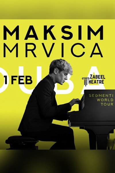 Maksim Mrvica at Zabeel Theatre in Dubai