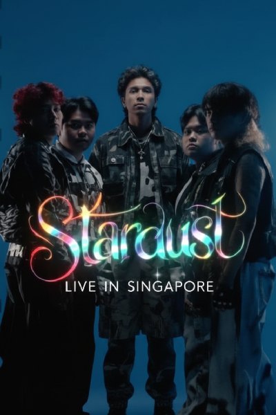Stardust Live in Singapore