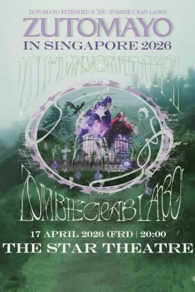 ZUTOMAYO IN SINGAPORE 2026