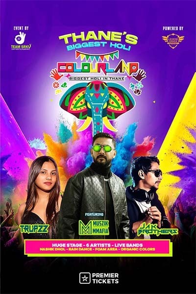 COLORLAND - BIGGEST HOLI EVENT OF THANE COLORLAND - BIGGEST HOLI EVENT OF THANE