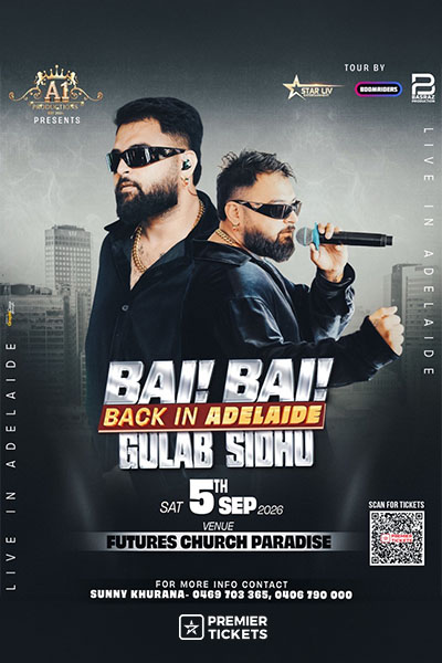 Bai Bai Back in Adelaide – Gulab Sidhu Live in Concert 2026