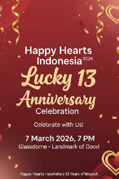 Happy Hearts Indonesia 2026 Lucky 13 Anniversary Celebration