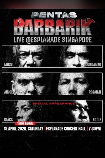 Pentas Barbarik_ Live @ Esplanade Singapore