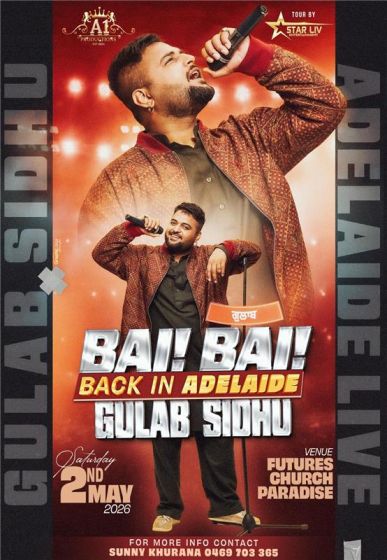 Bai Bai Back in Adelaide – Gulab Sidhu Live in Concert 2026