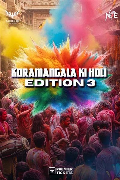 KORAMANGALA KI HOLI 3.0