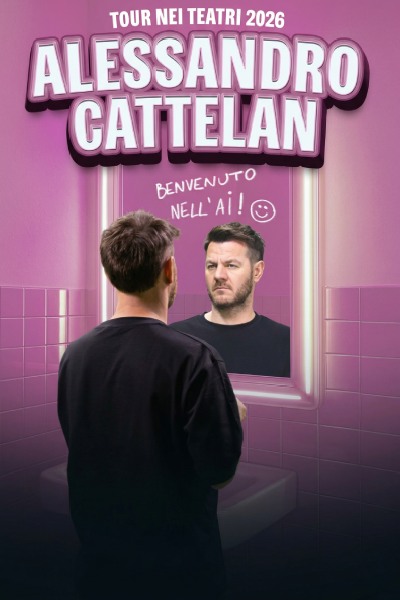 Alessandro Cattelan Benvenuto nell’AI! Tour 2026