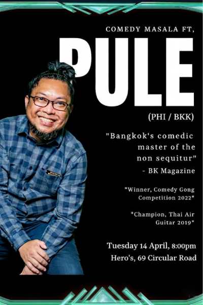 Comedy Masala ft. PULE (PHI / BKK)