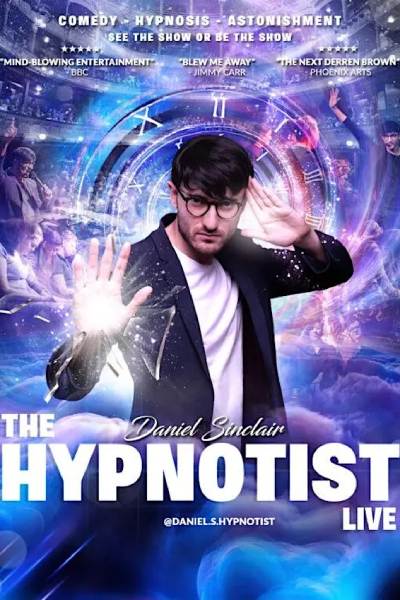 Daniel Sinclair - Comedy Hypnotist and Mind Reader 2026