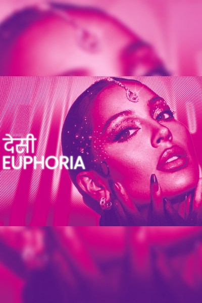 Desi Euphoria 2026