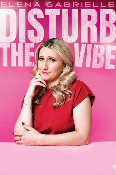 Disturb the Vibe – Elena Gabrielle 2026