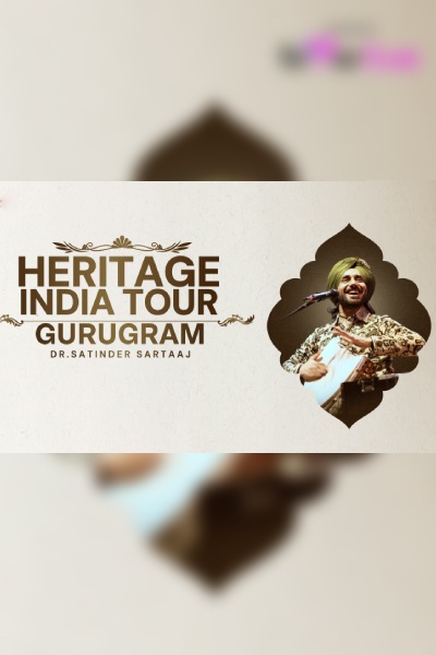 Heritage India Tour 2025-2026 _ Dr. Satinder Sartaaj Live In Gurugram