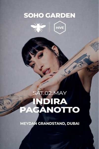 Indira Paganotto at Hive, Soho Garden Meydan - Dubai