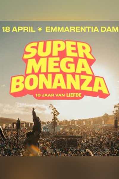 LIEFDE 10 : SUPER MEGA BONANZA