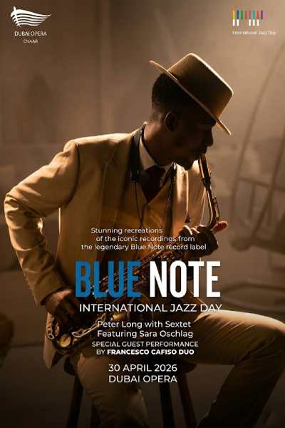 Blue Note Celebrates International Jazz Day in Dubai 2026