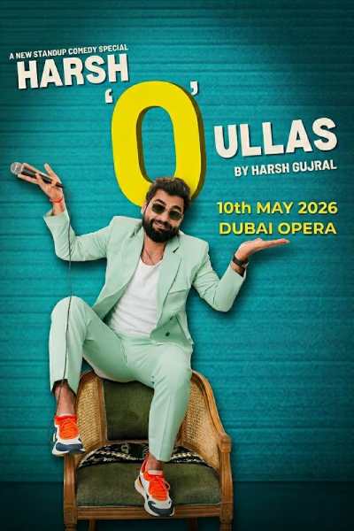 Harsh’O’Ullas ft. Harsh Gujral at Dubai Opera in Dubai