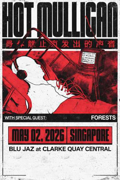 Hot Mulligan - Live in Singapore 2026