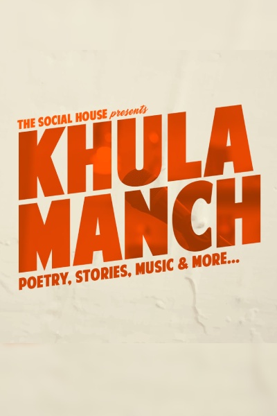 Khula Manch – A Poetry & Storytelling Open Mic 2026 | 31 May