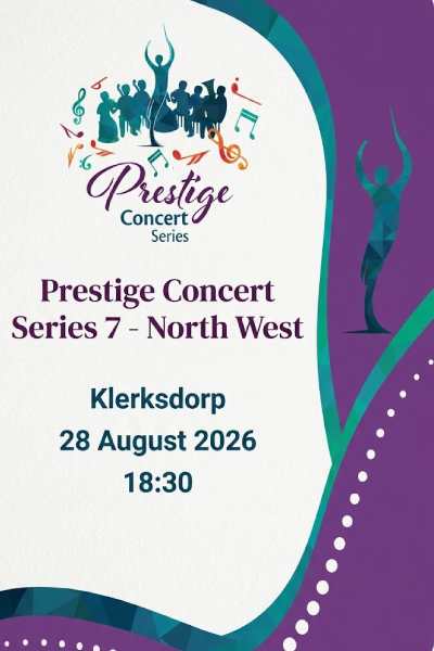 Prestige Concert Series 7 - North West 2026