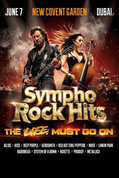 Sympho Rock Hits — The Life Must Go On in Dubai 2026