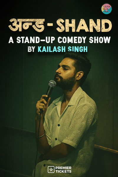 Andh-Shand | A Stand-Up Comedy Show by Kailash Singh 2026