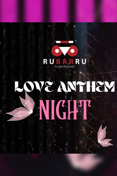 Love Anthem Night 2026 | 28 May