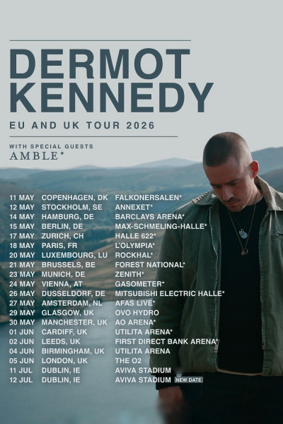 Amble and Dermot Kennedy - 12th July 2026 Amble and Dermot Kennedy - 12th July 2026