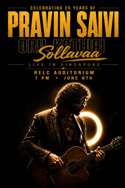 Oru Kathai Sollavaa - Celebrating 25 Years of Pravin Saivi 2026